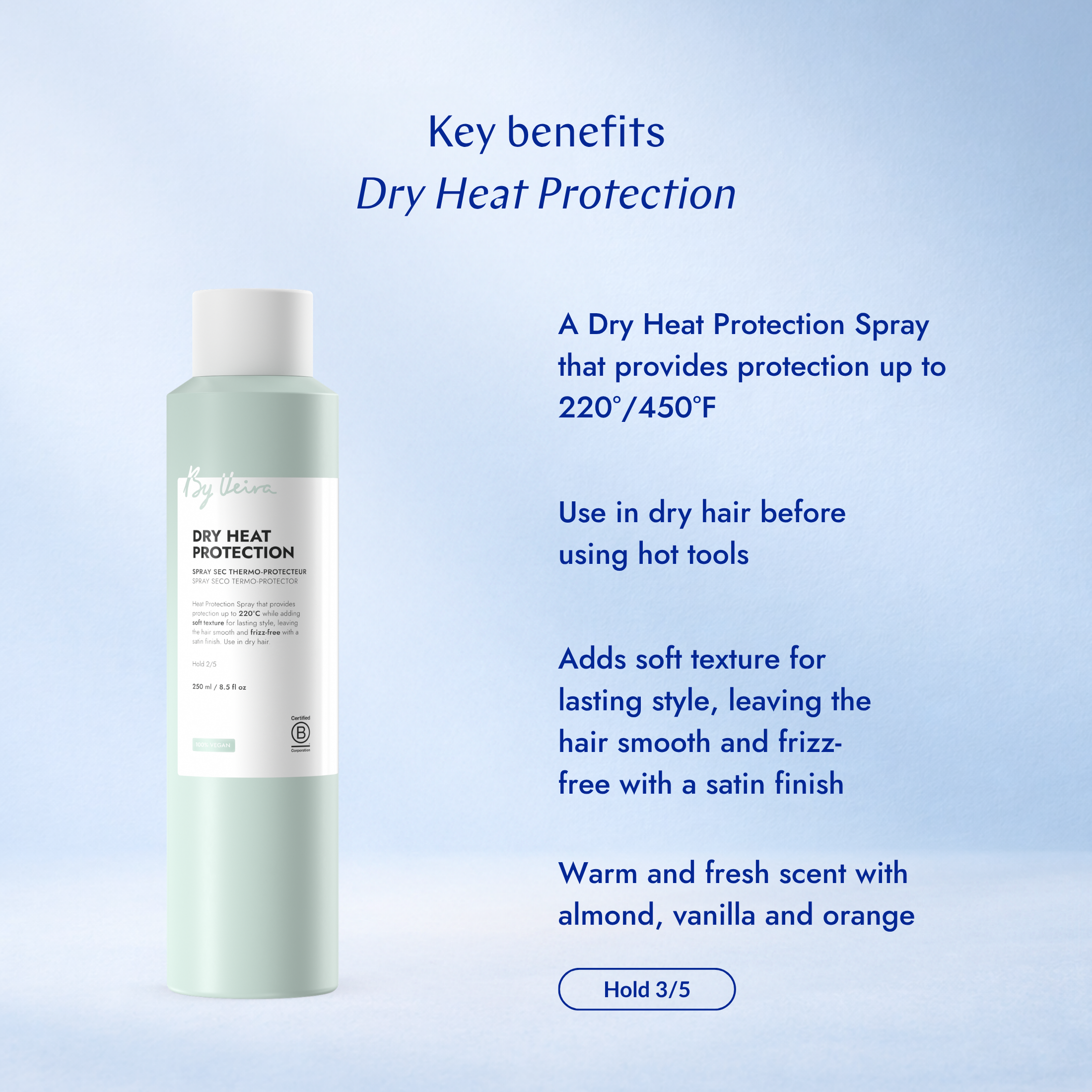 Dry Heat Protection